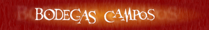 BODEGAS CAMPOS